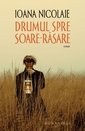 Drumul spre Soare-Rasare