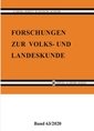 Forschungen zur Volks- und Landeskunde Band 63/2020