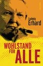 Wohlstand für alle.