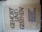 Gehoert und gesehen