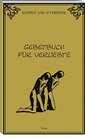 Gebetbuch fuer Verliebte