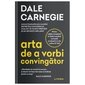 Arta de a vorbi convingator