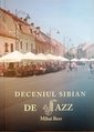 Deceniul Sibian de Jazz