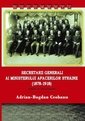 Secretarii generali ai Ministerului Afacerilor Straine (1878-1918)