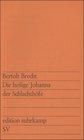 Die heilige Johanna der Schlachthöfe