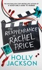 The Reappearance of Rachel Price: The no. 1 Sunday Times and New York Times global bestseller from TikTok Author of the Year and bestselling author of A Good Girls Guide to Murder