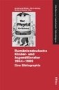 Rumäniendeutsche Kinder- und Jugendliteratur 1944-1989