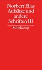 Gesammelte SchriftenAufsätze und andere Schriften. Tl.3