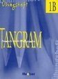 Tangram - Vierbändige Ausgabe. Deutsch als Fremdsprache: Tangram, neue Rechtschreibung, 4 Bde., Übungsheft