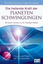 Die heilende Kraft der Planetenschwingungen