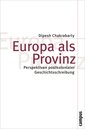 Europa als Provinz