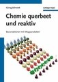 Chemie querbeet und reaktiv