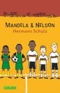 Mandela&Nelson - Das Länderspiel