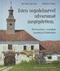 "Isten segedelmével udvaromat megépítettem..."