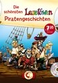 Die schönsten Leselöwen-Piratengeschichten mit Hörbuch