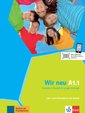 Wir neu - Grundkurs Deutsch für junge LernendeLehr- und Arbeitsbuch mit Audio-CD