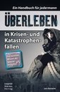 Überleben in Krisen- und Katastrophenfällen