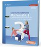 Unterrichtsmaterialien Mathematik 3. Klasse, m. CD-ROM