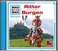 Was ist was Hörspiel-CD: Ritter/ Burgen