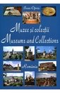 Muzee si colectii - Romania / Museums and collections