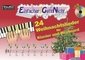 Einfacher!-Geht-Nicht: 24 Weihnachtslieder für Klavier und Keyboard, m. Audio-CD