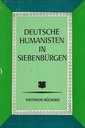 Deutsche Humanisten in Siebenbürgen