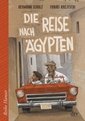 Die Reise nachÄgypten