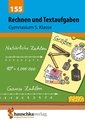 Rechnen und Textaufgaben - Gymnasium 5. Klasse