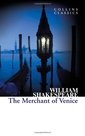 Merchant of Venice (Collins Classics)