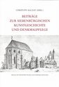 Beiträge zur Siebenbürgischen Kunstgeschichte und Denkmalpflege