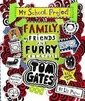 Tom Gates - Family, Friends and Furry Creatures
