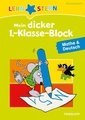 Mein dicker 1.-Klasse-Block Mathe & Deutsch