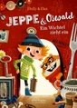 Jeppe&Oswald 1. Ein Wichtel zieht ein