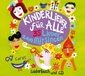 Kinderlieder für alle!, m. 1 Audio-CD, m. 1 Buch