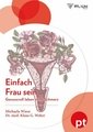 Einfach Frau sein