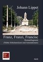 Franz, Franzi, Francisc