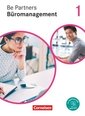 Be Partners - Büromanagement - Ausgabe 2020 - 1. Ausbildungsjahr: Lernfelder 1-4