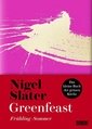Greenfeast: Frühling/Sommer