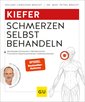 Kiefer&Zähneknirschen Schmerzen selbst behandeln
