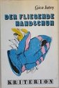 Der Fliegende Handschuh