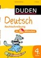 Deutsch in 15 Minuten - Rechtschreibung 4. Klasse