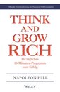 Think&Grow Rich - Ihr tägliches 10-Minuten-Programm zum Erfolg