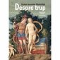 Despre trup