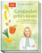 Gesünder geht's kaum