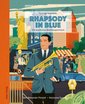 Rhapsody in Blue. Ein modernes Musikexperiment., m. 1 Audio-CD