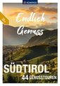 KOMPASS Endlich Genuss - Südtirol