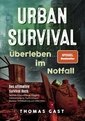 Urban Survival -Überleben im Notfall