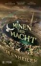 Minen der Macht