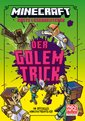 Minecraft Erste Leseabenteuer. Der Golem-Trick